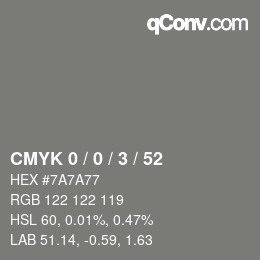 Código de color: CMYK 0 / 0 / 3 / 52 | qconv.com