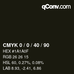 Code couleur: CMYK 0 / 0 / 40 / 90 | qconv.com