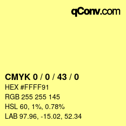 颜色代码: CMYK 0 / 0 / 43 / 0 | qconv.com