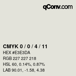 カラーコード: CMYK 0 / 0 / 4 / 11 | qconv.com
