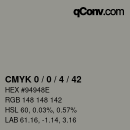 Color code: CMYK 0 / 0 / 4 / 42 | qconv.com