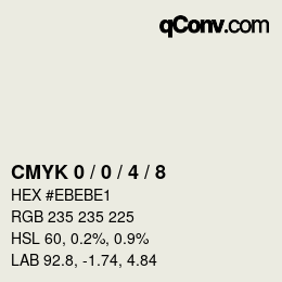 カラーコード: CMYK 0 / 0 / 4 / 8 | qconv.com