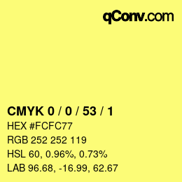 Color code: CMYK 0 / 0 / 53 / 1 | qconv.com