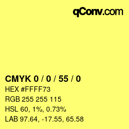 カラーコード: CMYK 0 / 0 / 55 / 0 | qconv.com