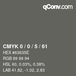 Color code: CMYK 0 / 0 / 5 / 61 | qconv.com