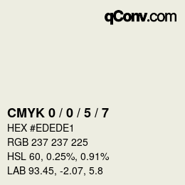 カラーコード: CMYK 0 / 0 / 5 / 7 | qconv.com