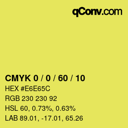 カラーコード: CMYK 0 / 0 / 60 / 10 | qconv.com