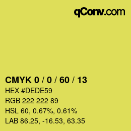 カラーコード: CMYK 0 / 0 / 60 / 13 | qconv.com