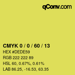 カラーコード: CMYK 0 / 0 / 60 / 13 | qconv.com