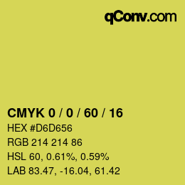 カラーコード: CMYK 0 / 0 / 60 / 16 | qconv.com