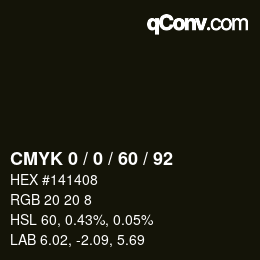カラーコード: CMYK 0 / 0 / 60 / 92 | qconv.com