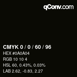 Color code: CMYK 0 / 0 / 60 / 96 | qconv.com