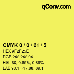 Color code: CMYK 0 / 0 / 61 / 5 | qconv.com