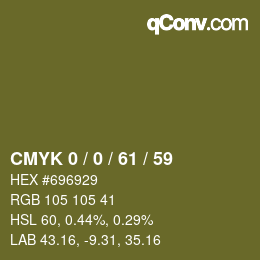 カラーコード: CMYK 0 / 0 / 61 / 59 | qconv.com
