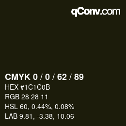 Color code: CMYK 0 / 0 / 62 / 89 | qconv.com