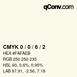 Color code: CMYK 0 / 0 / 6 / 2 | qconv.com