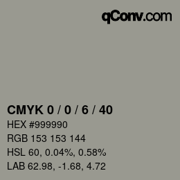 颜色代码: CMYK 0 / 0 / 6 / 40 | qconv.com