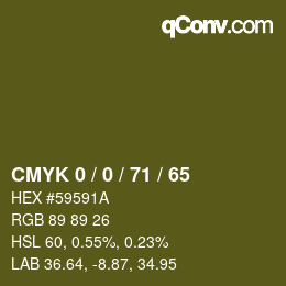 Color code: CMYK 0 / 0 / 71 / 65 | qconv.com