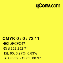 カラーコード: CMYK 0 / 0 / 72 / 1 | qconv.com