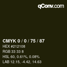 Color code: CMYK 0 / 0 / 75 / 87 | qconv.com