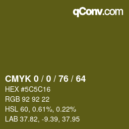 Código de color: CMYK 0 / 0 / 76 / 64 | qconv.com