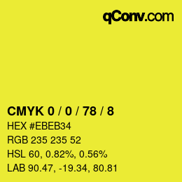 Color code: CMYK 0 / 0 / 78 / 8 | qconv.com