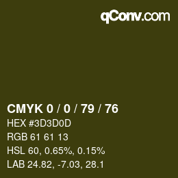 カラーコード: CMYK 0 / 0 / 79 / 76 | qconv.com