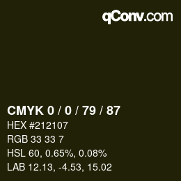 カラーコード: CMYK 0 / 0 / 79 / 87 | qconv.com