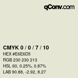 カラーコード: CMYK 0 / 0 / 7 / 10 | qconv.com