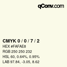 Color code: CMYK 0 / 0 / 7 / 2 | qconv.com