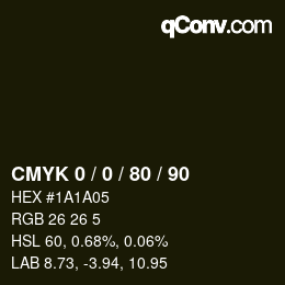 カラーコード: CMYK 0 / 0 / 80 / 90 | qconv.com
