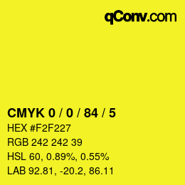 Color code: CMYK 0 / 0 / 84 / 5 | qconv.com