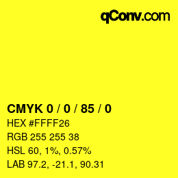 カラーコード: CMYK 0 / 0 / 85 / 0 | qconv.com