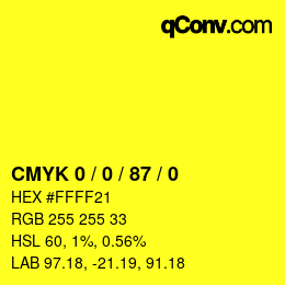 Farbcode: CMYK 0 / 0 / 87 / 0 | qconv.com