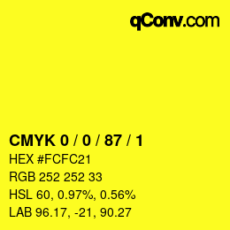 カラーコード: CMYK 0 / 0 / 87 / 1 | qconv.com