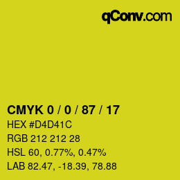 Farbcode: CMYK 0 / 0 / 87 / 17 | qconv.com