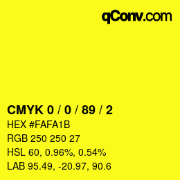 Color code: CMYK 0 / 0 / 89 / 2 | qconv.com