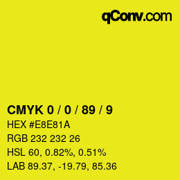 Color code: CMYK 0 / 0 / 89 / 9 | qconv.com