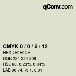 カラーコード: CMYK 0 / 0 / 8 / 12 | qconv.com