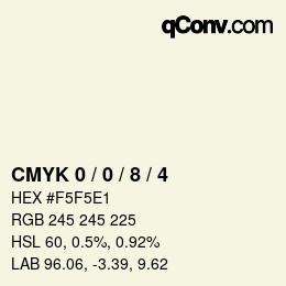 カラーコード: CMYK 0 / 0 / 8 / 4 | qconv.com