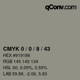 颜色代码: CMYK 0 / 0 / 8 / 43 | qconv.com