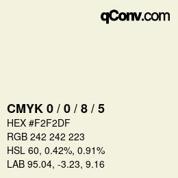 カラーコード: CMYK 0 / 0 / 8 / 5 | qconv.com