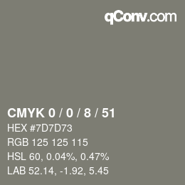 颜色代码: CMYK 0 / 0 / 8 / 51 | qconv.com