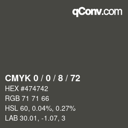 カラーコード: CMYK 0 / 0 / 8 / 72 | qconv.com