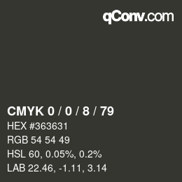 颜色代码: CMYK 0 / 0 / 8 / 79 | qconv.com