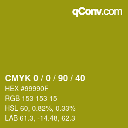 Code couleur: CMYK 0 / 0 / 90 / 40 | qconv.com