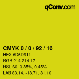 Farbcode: CMYK 0 / 0 / 92 / 16 | qconv.com