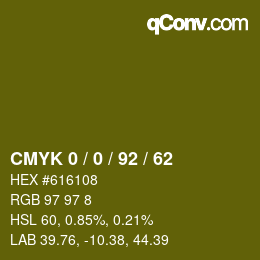 カラーコード: CMYK 0 / 0 / 92 / 62 | qconv.com