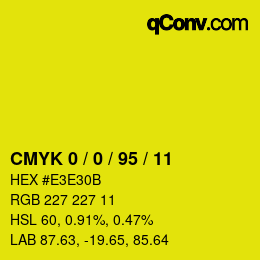 Color code: CMYK 0 / 0 / 95 / 11 | qconv.com