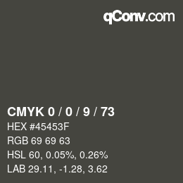 Color code: CMYK 0 / 0 / 9 / 73 | qconv.com